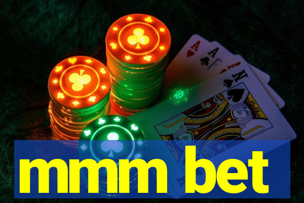 mmm bet